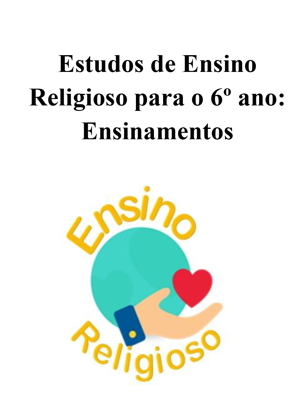Manual do professor dos Estudos de Ensino Religioso para o 8 ano
