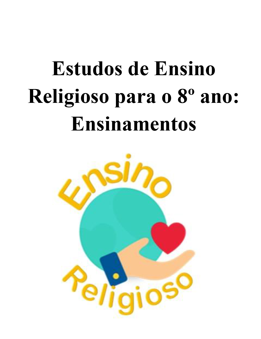 Manual do professor dos Estudos de Ensino Religioso para o 8 ano