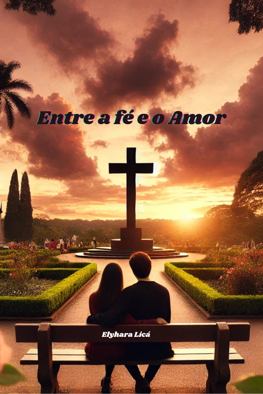 Entre a F e o Amor