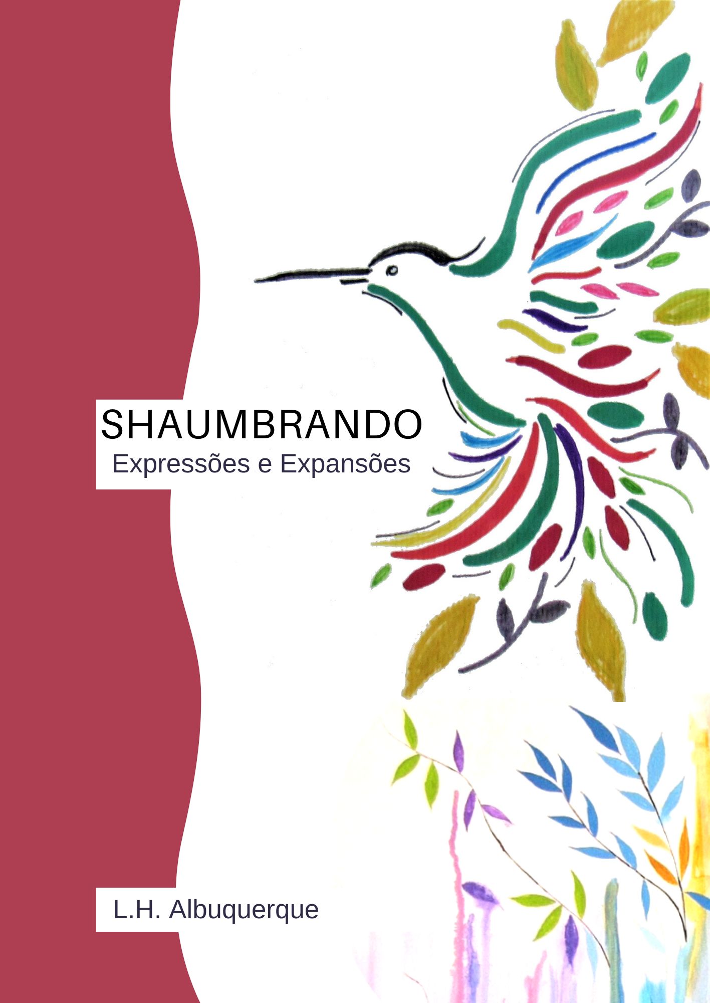 Shaumbrando - Expresses e Expanses de Conscincia
