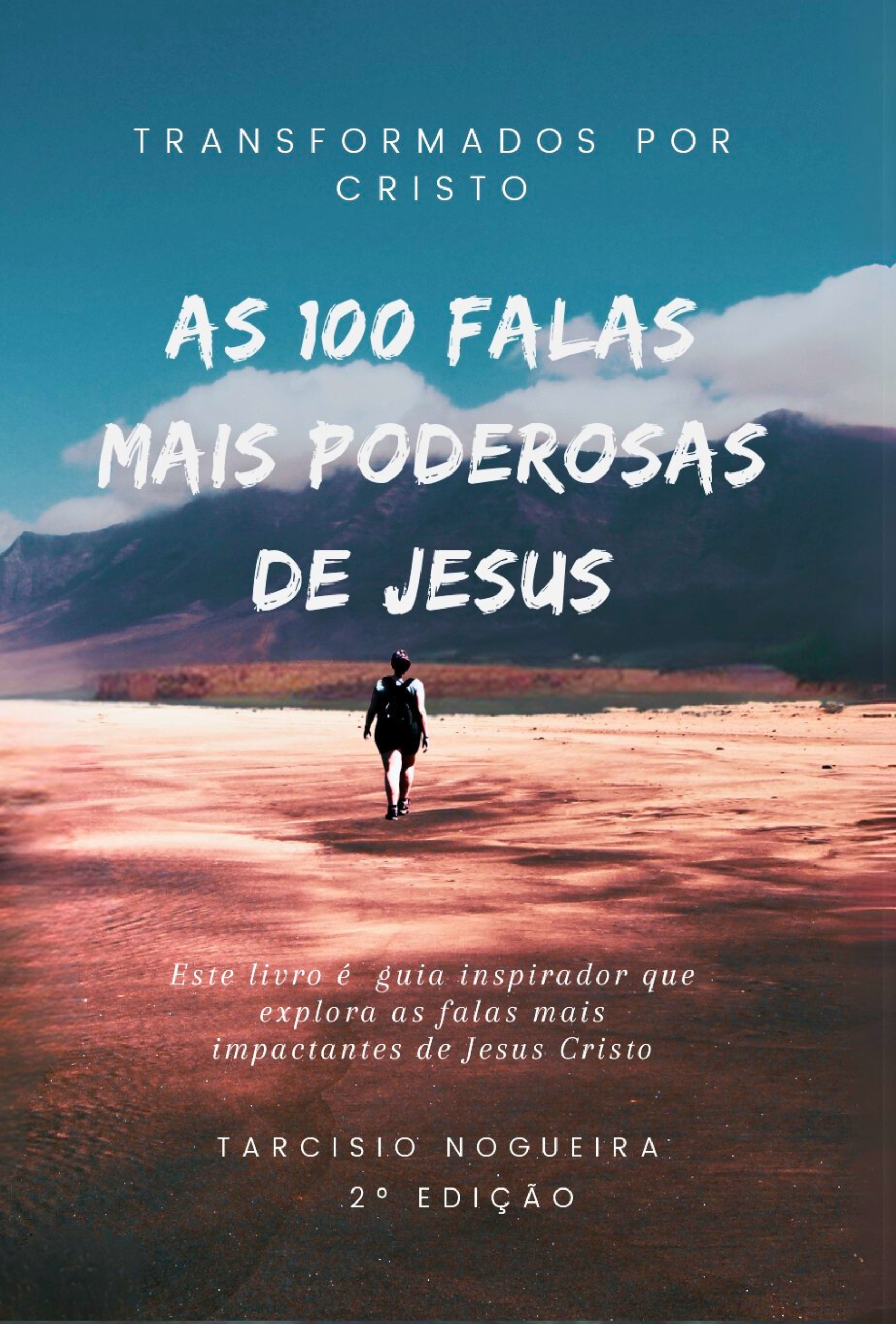 Transformados Por Cristo
