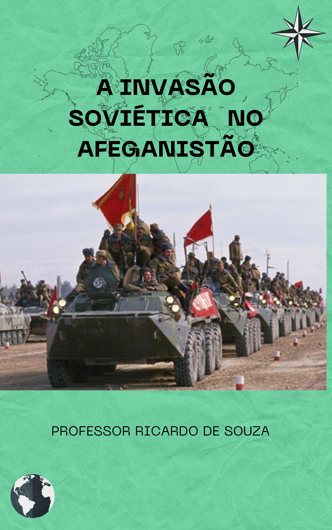 A Invaso Sovitica no Afeganisto