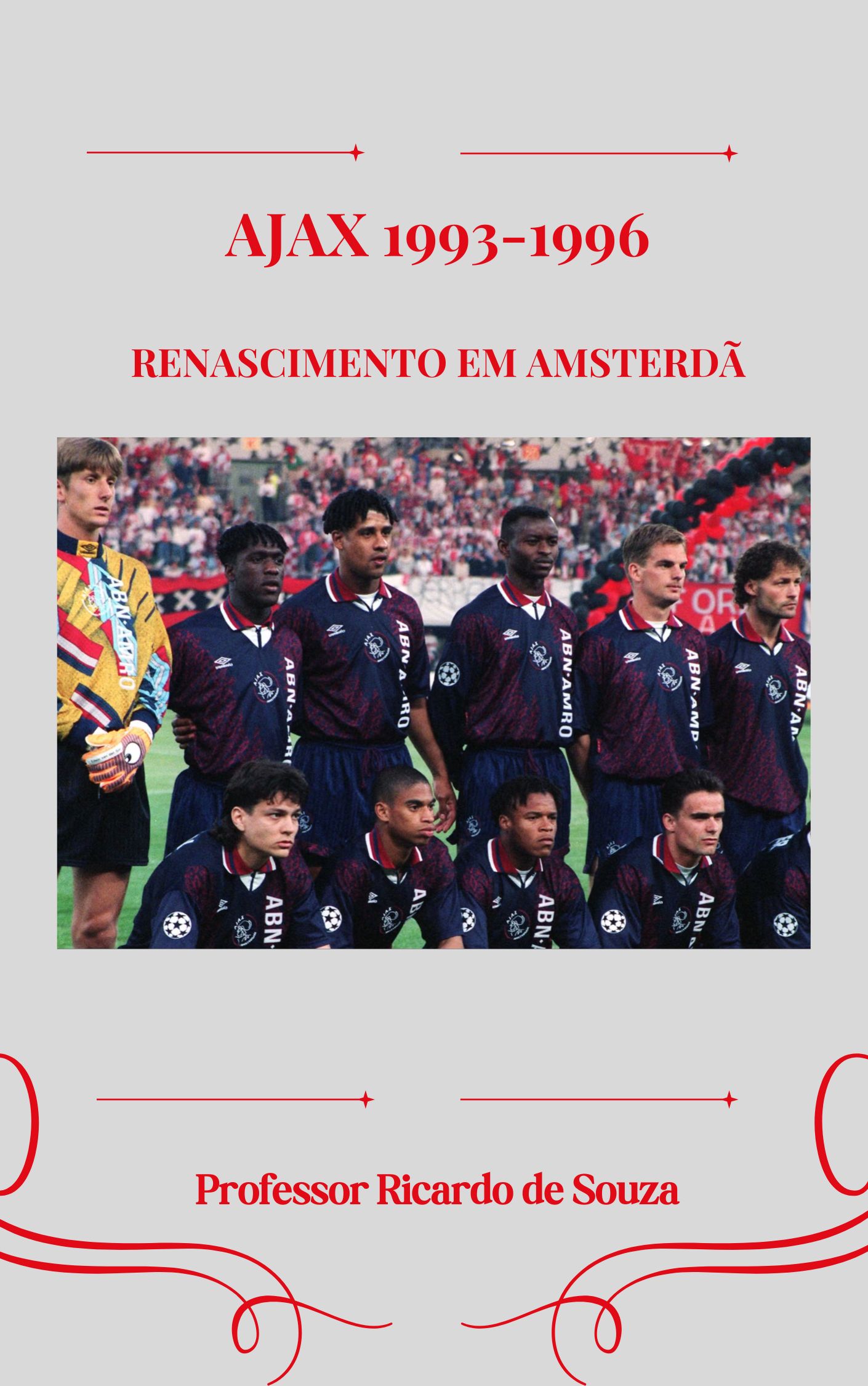 Ajax 1993-1996