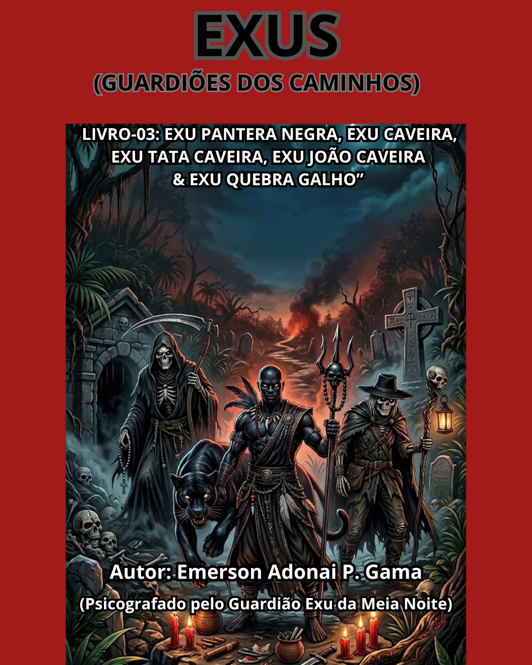 EXUS (GUARDI�ES DOS CAMINHOS)