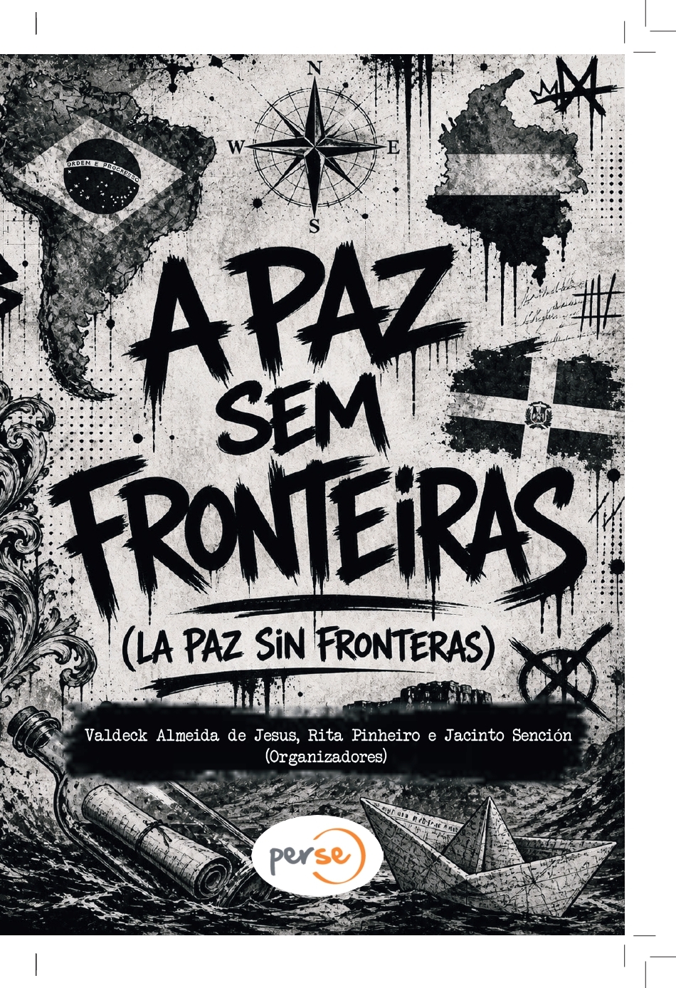 A paz sem fronteiras