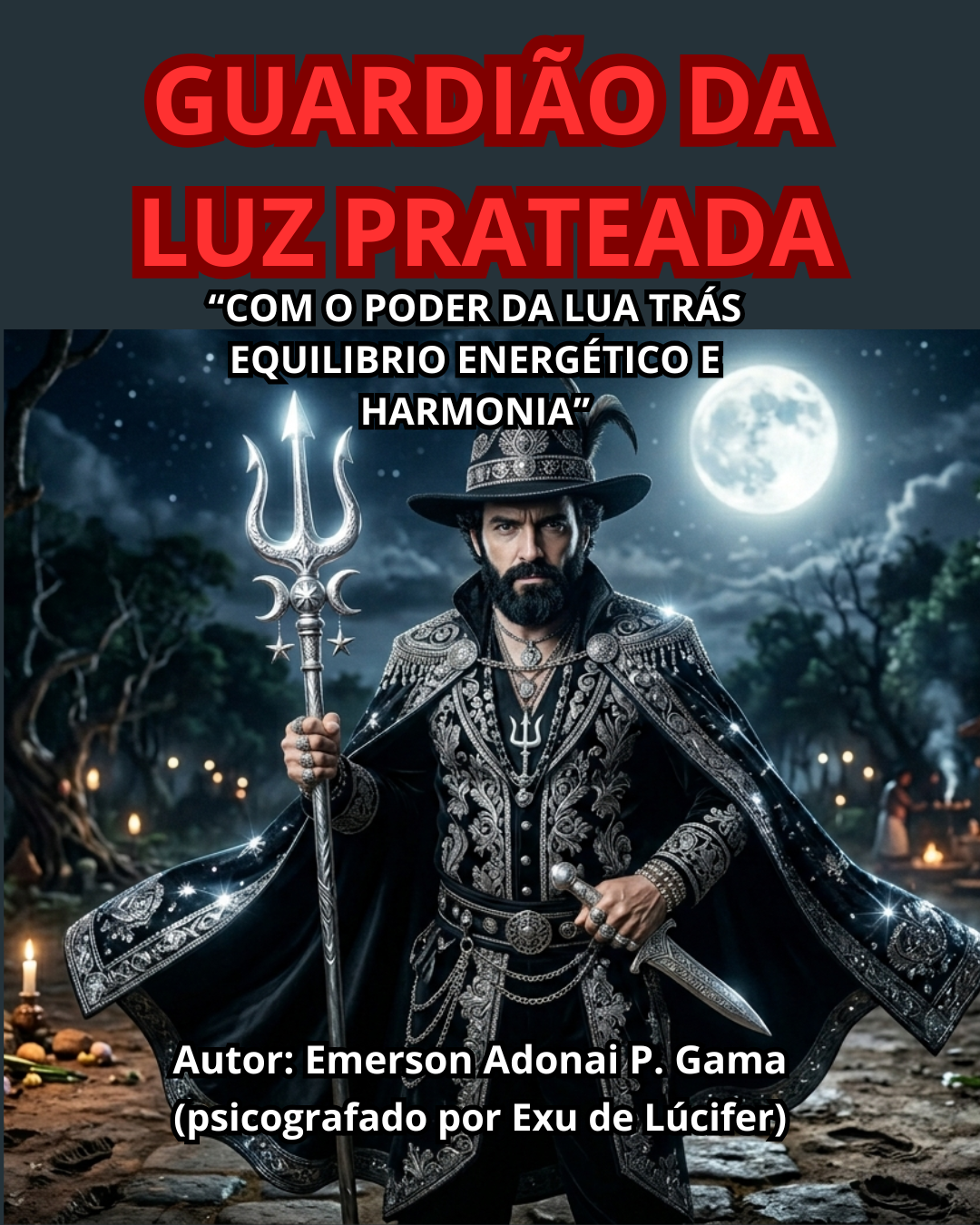 EXU GUARDI�O DA LUZ PRATEADA