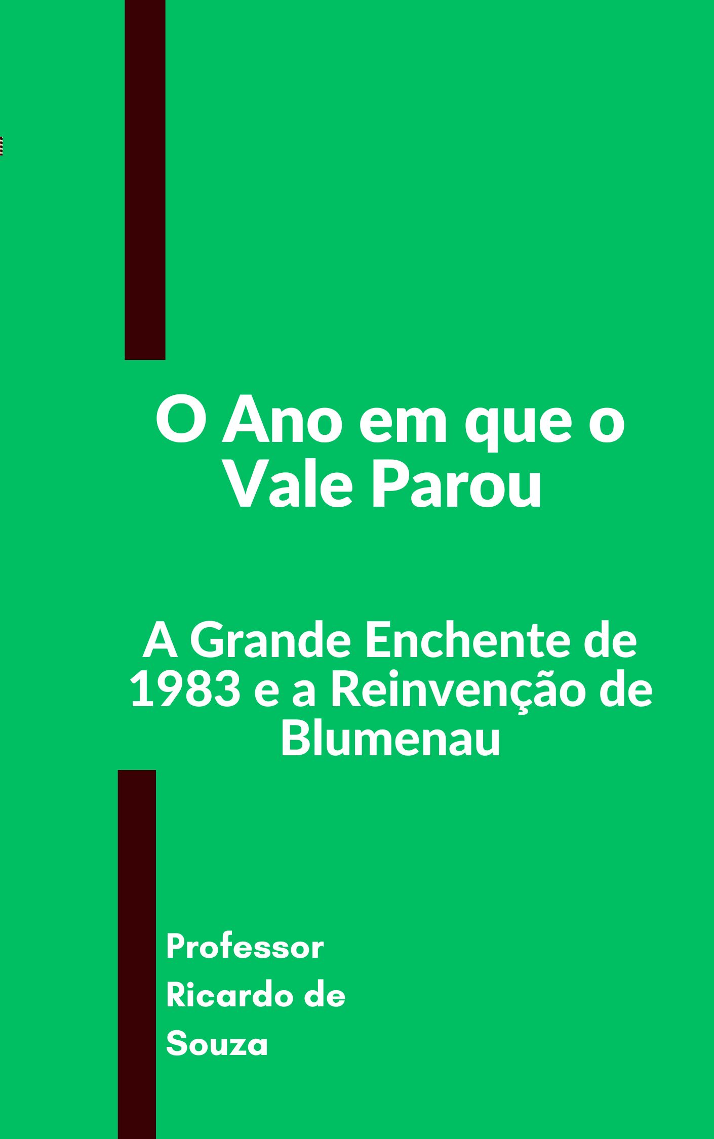 O Ano em que o Vale Parou
