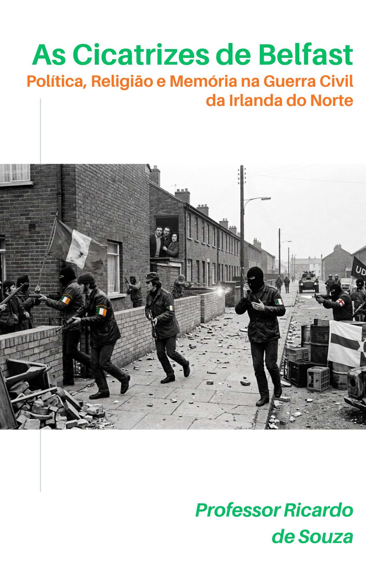 Cicatrizes de Belfast