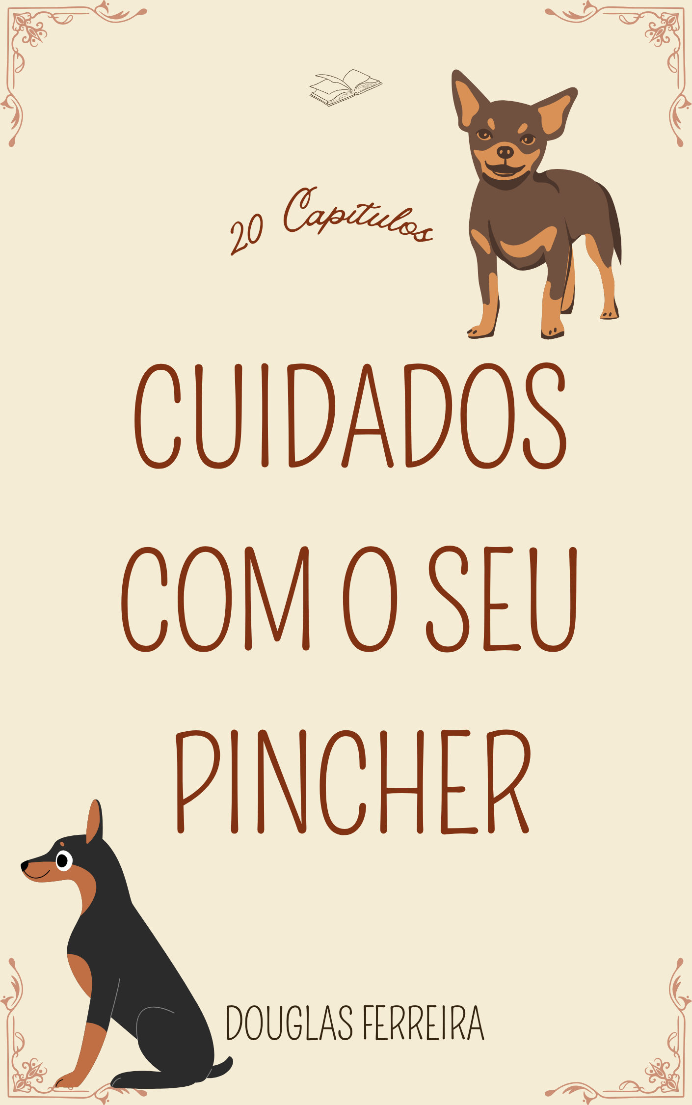 CUIDADOS COM O SEU PINCHER