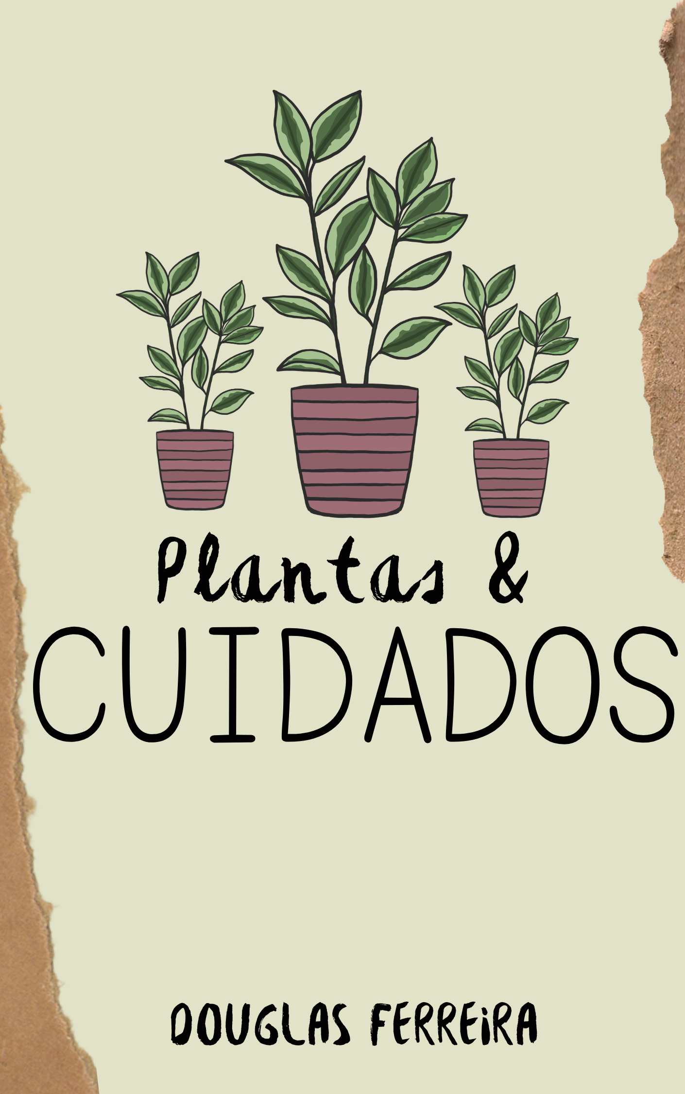 PLANTAS E CUIDADOS