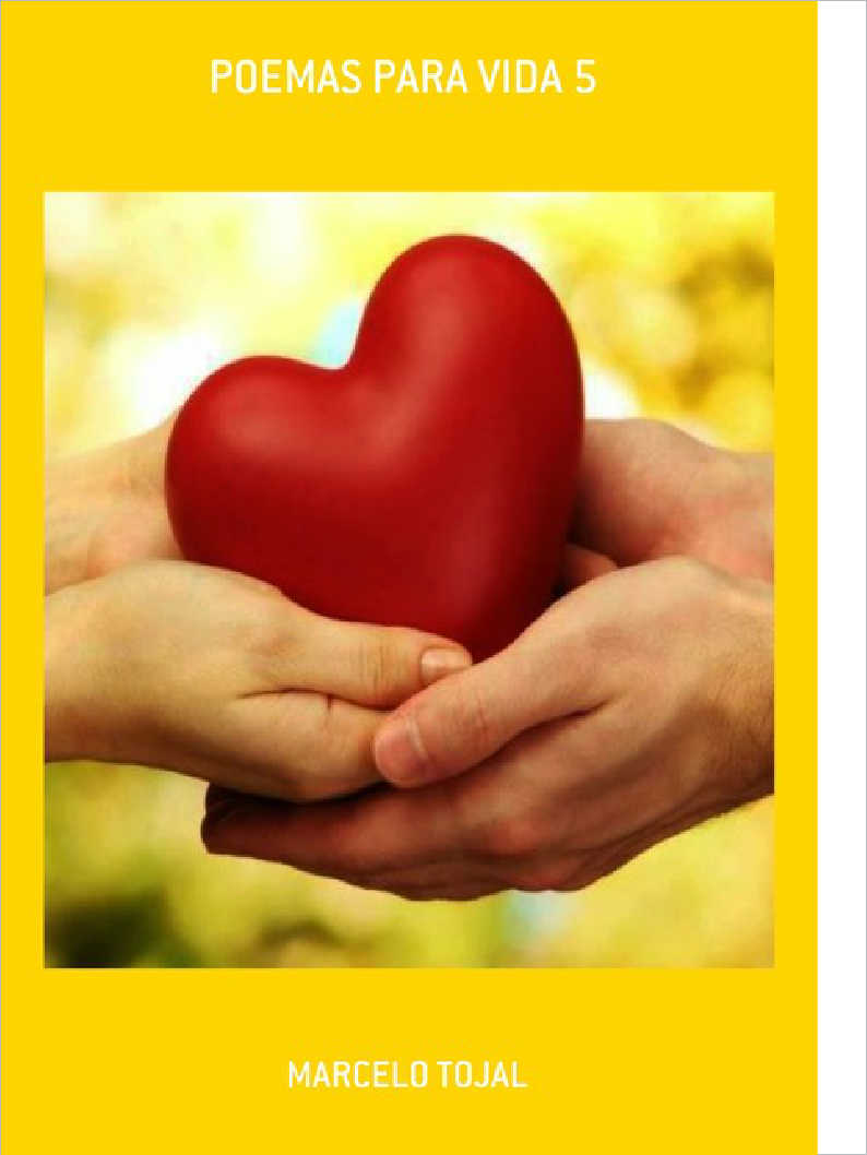 POEMAS PARA VIDA 5 - o amor, a vida e as coisas do coração
