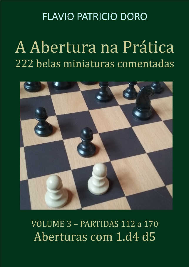 Manual de Aberturas de Xadrez: Volume 3: Gambito da Dama e Peão Dama