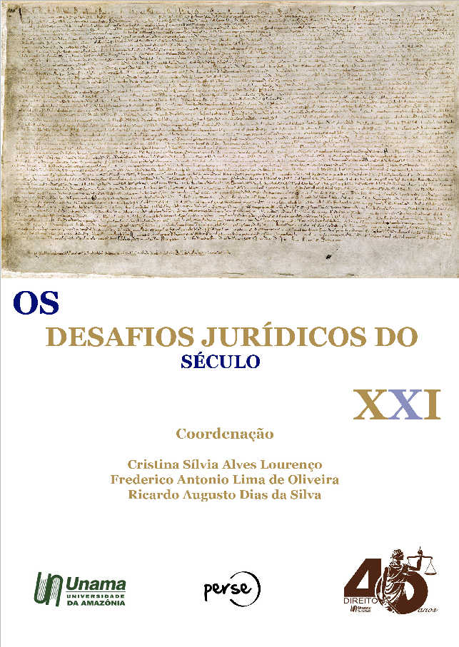 Os Desafios Jurídicos do Século XXI: Em homenagem aos 40 anos do curso de Direito da UNAMA