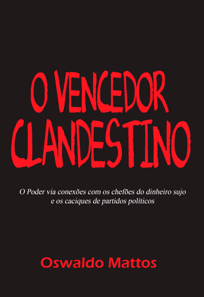 O Vencedor Clandestino