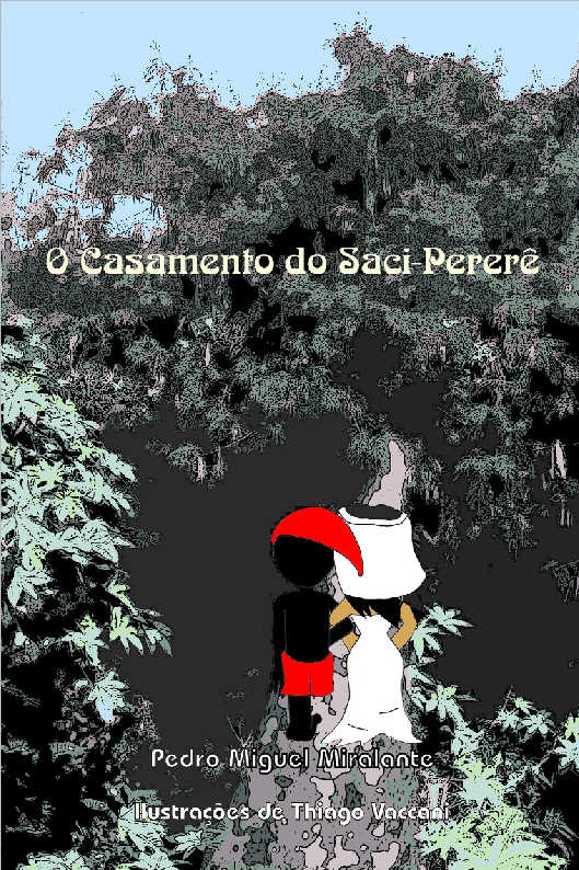 O Casamento do Saci-Perer